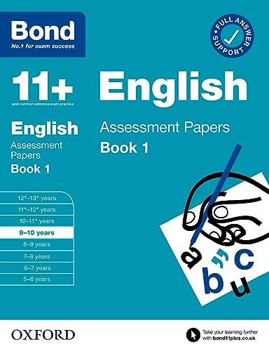Bond 11+: Bond 11+ English Assessment Papers 9-10 Book 1: For 11+ GL assessment and Entrance Exams von Oxford University Press